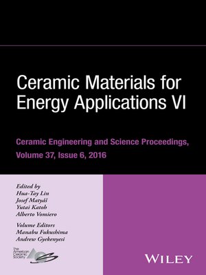 cover image of Ceramic Materials for Energy Applications VI, Volume 37, Issue 6